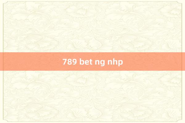 789 bet ng nhp