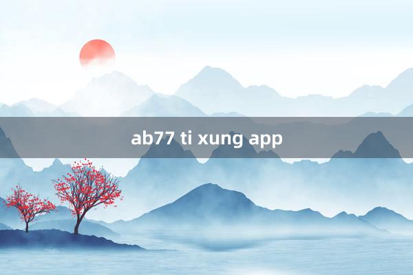 ab77 ti xung app