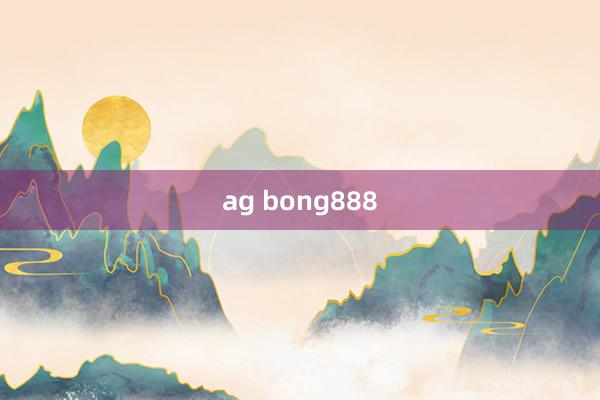 ag bong888