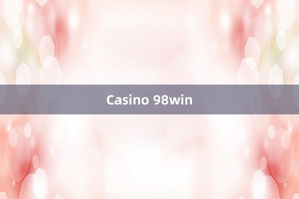 Casino 98win