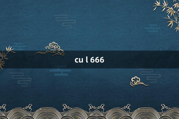 cu l 666