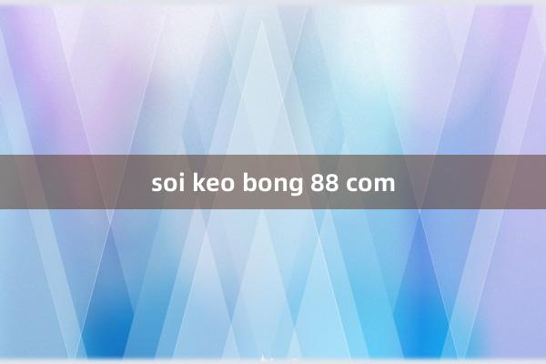 soi keo bong 88 com