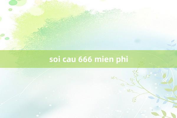 soi cau 666 mien phi