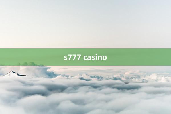 s777 casino