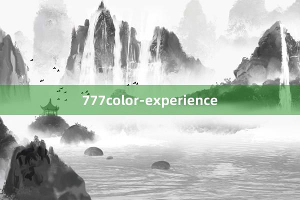 777color-experience