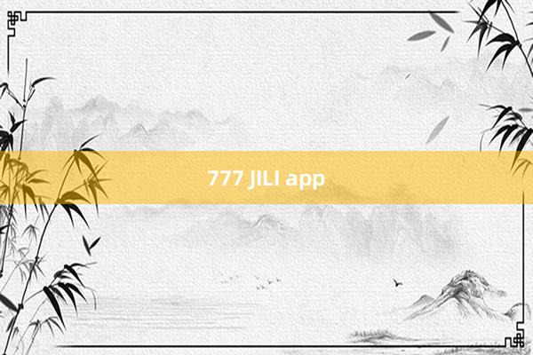 777 JILI app